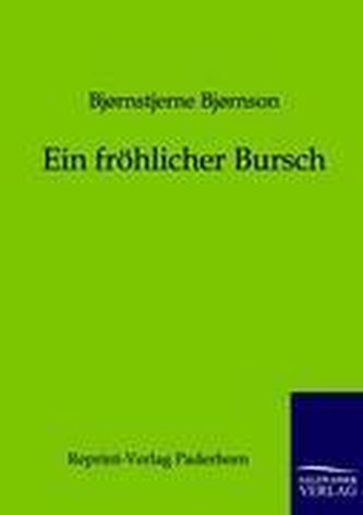 Ein fröhlicher Bursch