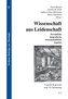 Wissenschaft aus Leidenschaft