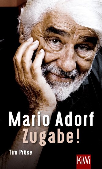 Mario Adorf. Zugabe!