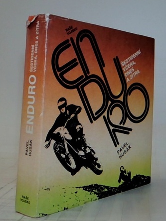 Enduro šestidenní včera, dnes a zítra