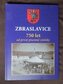 Zbraslavice 750 let od první písemné zmínky