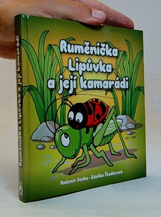 Ruměnička Lipůvka a její kamarádi