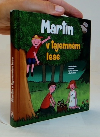 Martin v tajemném lese