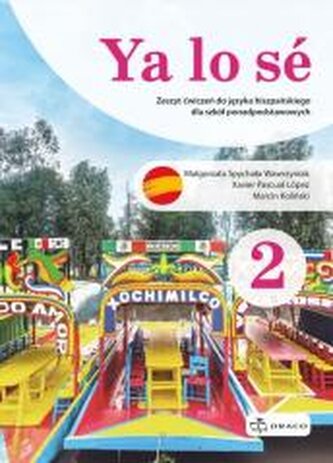 Ya lo sé 2 A1/A2. Ćwiczenia