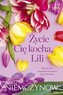 Lilianna Berg T.1 Życie cię kocha, Lili