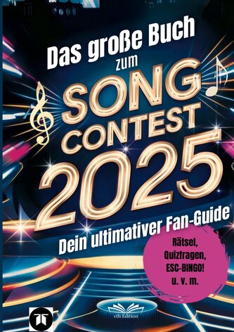 Das große Buch zum Song Contest 2025