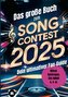 Das große Buch zum Song Contest 2025