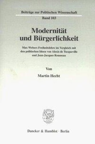 Modernität und Bürgerlichkeit.