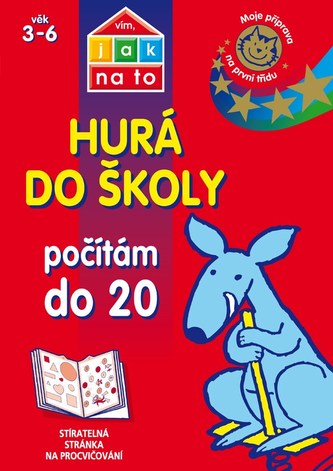 Vím, jak na to - Hurá do školy - Počítám do 20