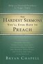 The Hardest Sermons You'll Ever Have to Preach