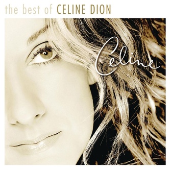Céline Dion:  The Very Best Of