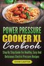 Power Pressure Cooker XL Cookbook