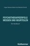 Psychotherapieerfolg messen und beurteilen