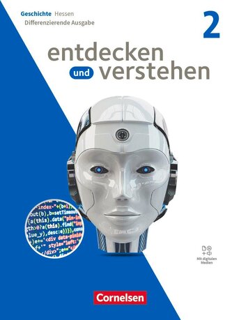 Entdecken und verstehen Band 2 - Geschichtsbuch - Differenzierende Ausgabe Hessen ab 2023 - Schulbuch mit digitalen Medien