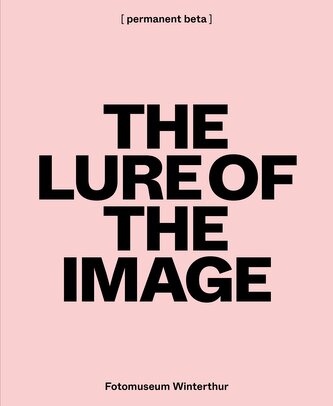 The Lure of the Image