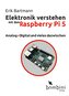 Elektronik verstehen mit dem Raspberry Pi 5