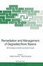 Remediation and Management of Degraded River Basins