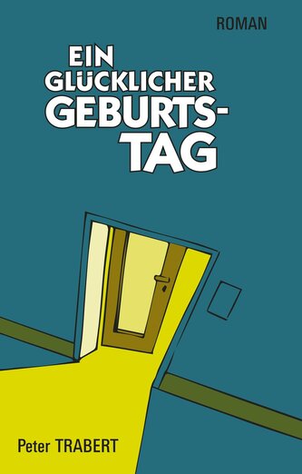 Ein glücklicher Geburtstag