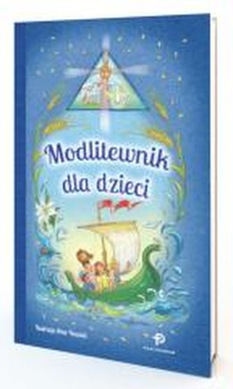 Modlitewnik dla dzieci Modlitewnik dla dzieci