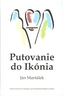 Putovanie do Ikónia