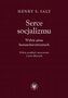 Serce socjalizmu. Wybór pism humanitarystycznych