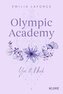 Olympic Academy 1: Yvi & Nick