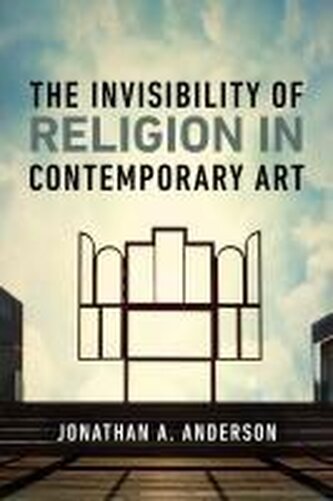 The Invisibility of Religion in Contemporary Art
