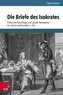 Die Briefe des Isokrates