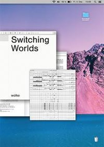Switching Worlds