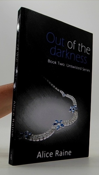 Out of the darkness Book two: Untwisted series