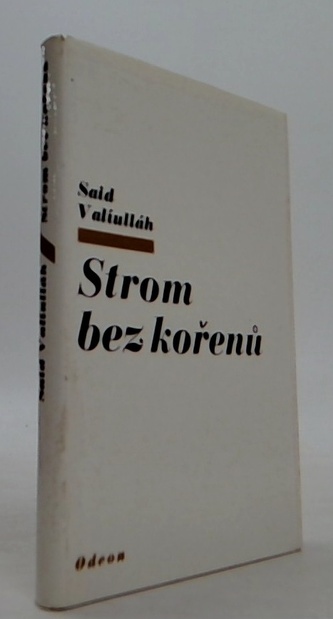 Strom bez kořenů