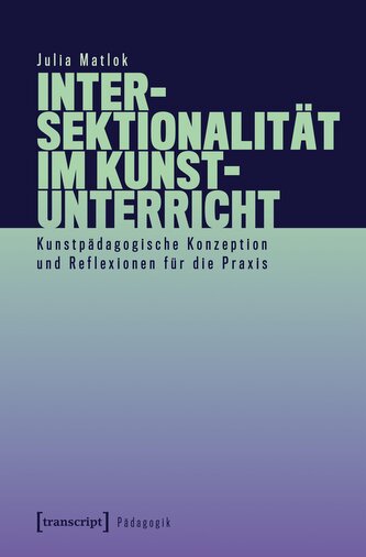Intersektionalität im Kunstunterricht