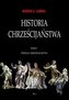 Historia chrześcijaństwa T.4 Podział chrześcijańst