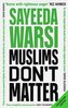 Muslims Don't Matter