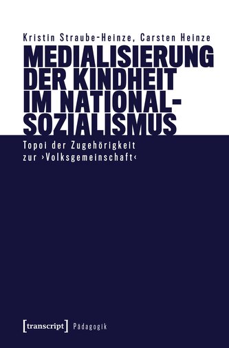 Medialisierung der Kindheit im Nationalsozialismus