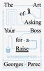The Art of Asking Your Boss for a Raise