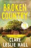 Broken Country (Reese's Book Club)