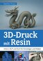 3D-Druck mit Resin