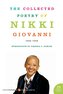 The Collected Poetry of Nikki Giovanni