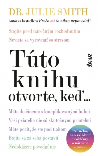 Túto knihu otvorte, keď...