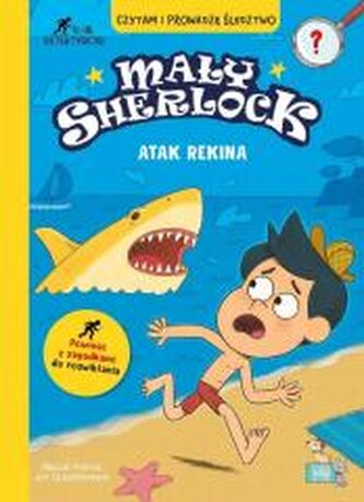 Mały Sherlock. Atak rekina Mały Sherlock. Atak rekina