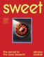 Sweet: the secret to the best desserts