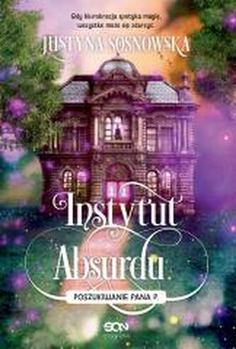 Instytut Absurdu. Poszukiwanie Pana P.