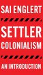 Settler Colonialism