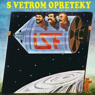 Milan Lasica, Július Satinský, Jaroslav Filip: S vetrom o preteky LP