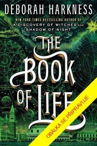 Čas čarodějnic 3: Kniha života