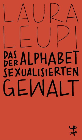 Das Alphabet der sexualisierten Gewalt