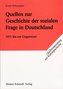 Quellen zur Geschichte der sozialen Frage in Deutschland 1871 bis zur Gegenwart