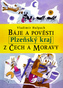 Báje a pověsti z Čech a Moravy Plzeňsko