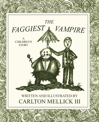 The Faggiest Vampire